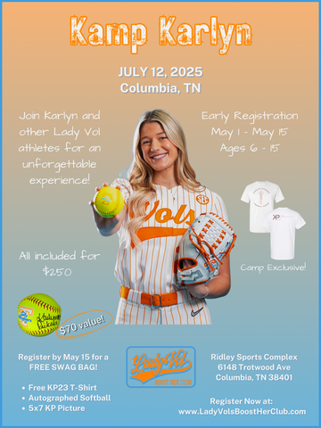 KAMP KARLYN" Lady Vol Karlyn Pickens & Teammates Camp *CLICK TO REGISTER*