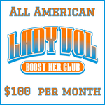 * Lady Vol Boost Her Club $100 Monthly "ALL- AMERICAN" Membership