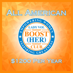 Lady Vol BOOST (HER) CLUB FULL YEAR "ALL- AMERICAN" Membership