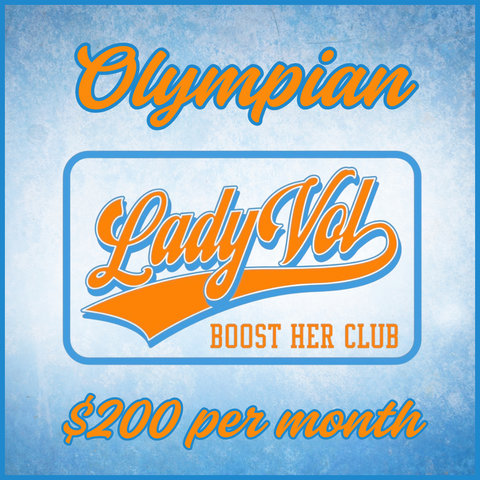* Lady Vol Boost Her Club $200 Monthly "OLYMPIAN" Membership