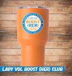 Lady Vol Boost (HER) Club Logo 20 oz Orange Stainless Tumbler